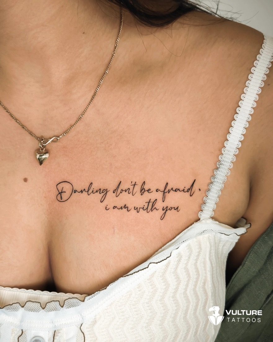 Darling Don't Be Afraid — tattoo by Vulture Tattoos, Gurugram